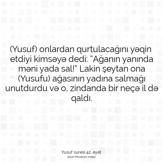 Ayetbul | Kuran Mealleri | Quran | Yusuf suresi 42. ayet