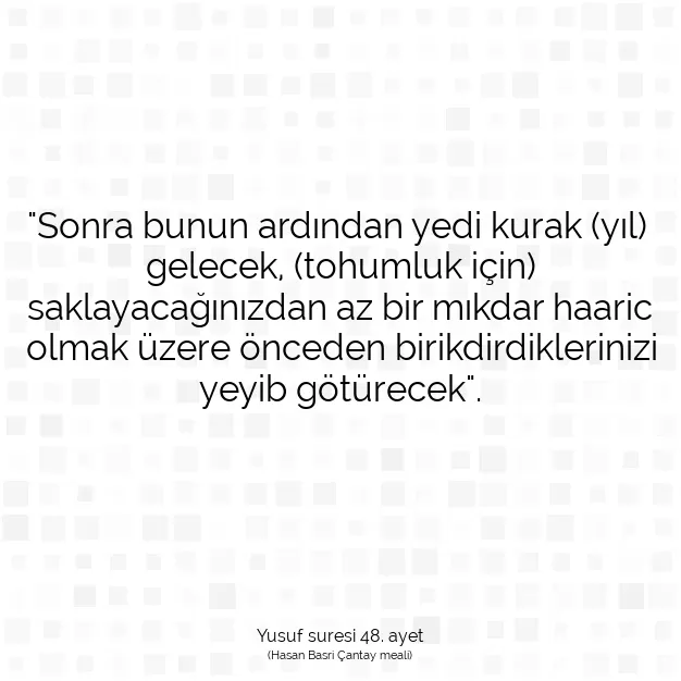 Ayetbul | Kuran Mealleri | Quran | Yusuf suresi 48. ayet