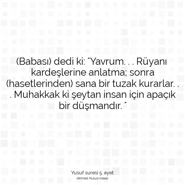 Ayetbul | Kuran Mealleri | Quran | Yusuf suresi 5. ayet