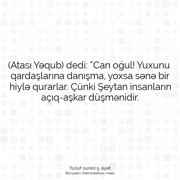 Ayetbul | Kuran Mealleri | Quran | Yusuf suresi 5. ayet