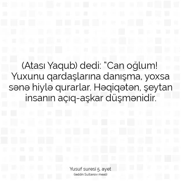 Ayetbul | Kuran Mealleri | Quran | Yusuf suresi 5. ayet