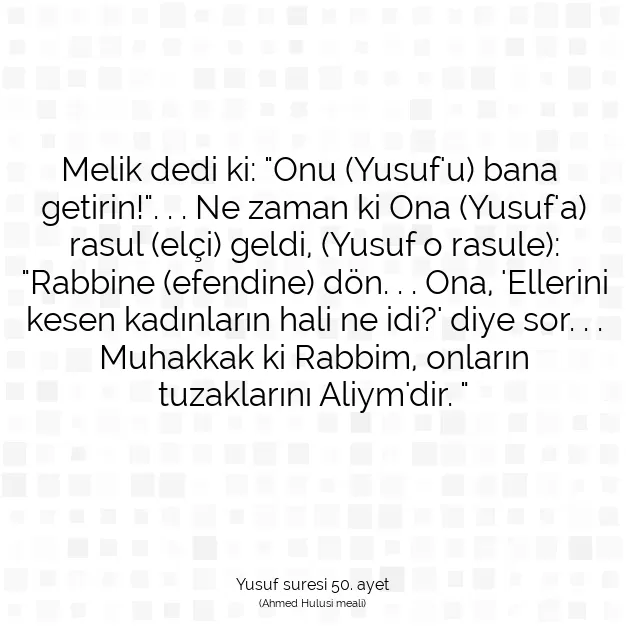 Ayetbul | Kuran Mealleri | Quran | Yusuf suresi 50. ayet