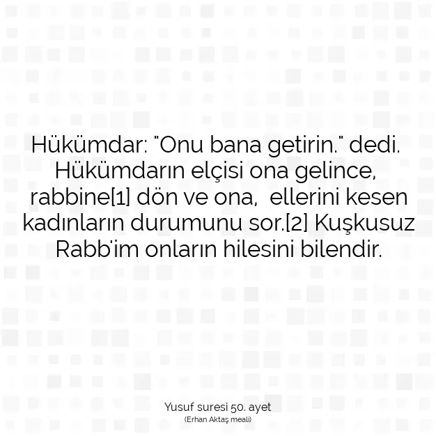 Ayetbul | Kuran Mealleri | Quran | Yusuf suresi 50. ayet