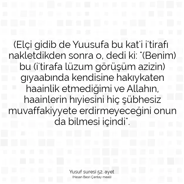 Ayetbul | Kuran Mealleri | Quran | Yusuf suresi 52. ayet