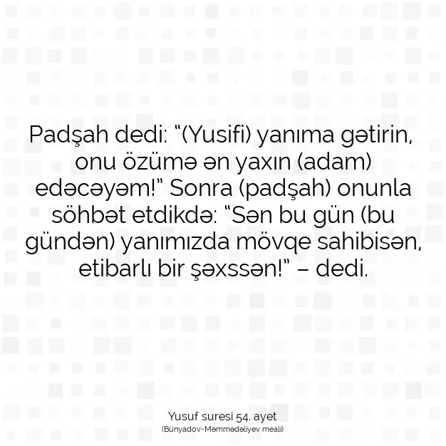 Ayetbul | Kuran Mealleri | Quran | Yusuf suresi 54. ayet