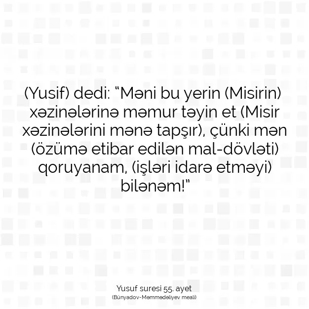 Ayetbul | Kuran Mealleri | Quran | Yusuf suresi 55. ayet