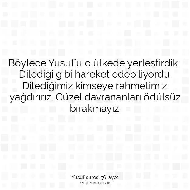 Ayetbul | Kuran Mealleri | Quran | Yusuf suresi 56. ayet