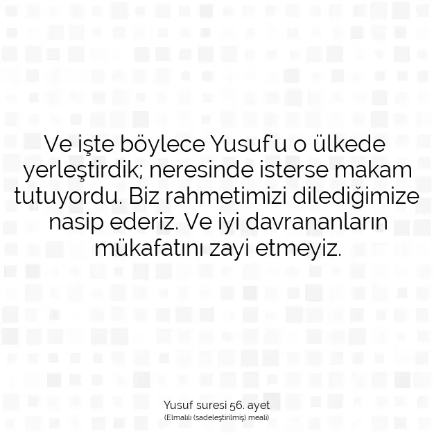 Ayetbul | Kuran Mealleri | Quran | Yusuf suresi 56. ayet