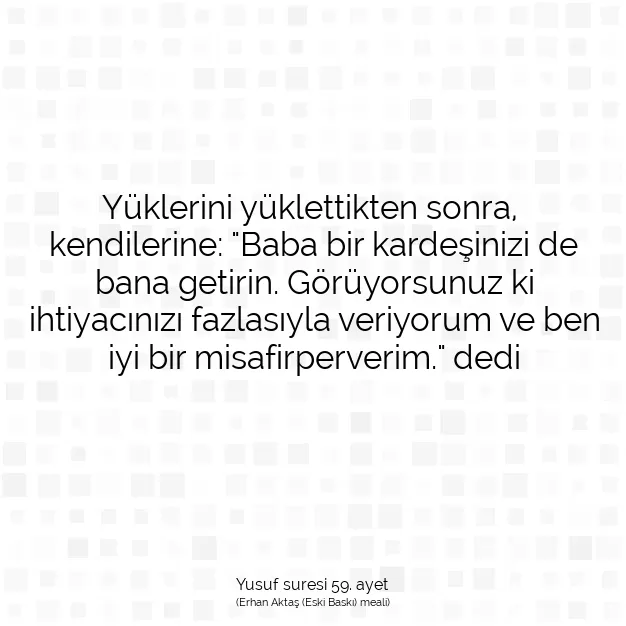 Ayetbul | Kuran Mealleri | Quran | Yusuf suresi 59. ayet