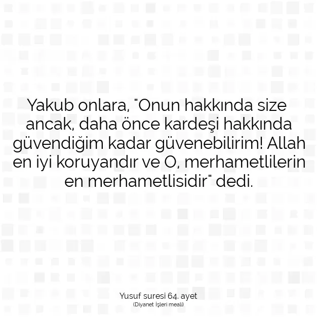 Ayetbul | Kuran Mealleri | Quran | Yusuf suresi 64. ayet