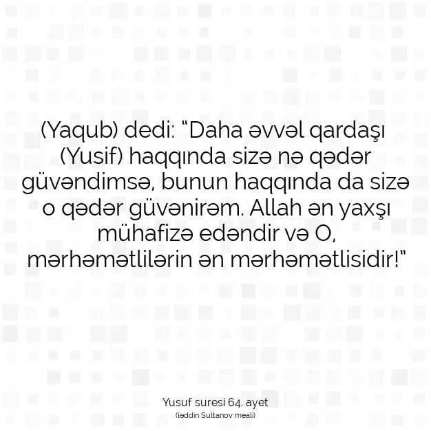 Ayetbul | Kuran Mealleri | Quran | Yusuf suresi 64. ayet