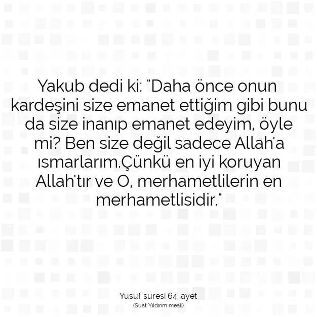 Ayetbul | Kuran Mealleri | Quran | Yusuf suresi 64. ayet