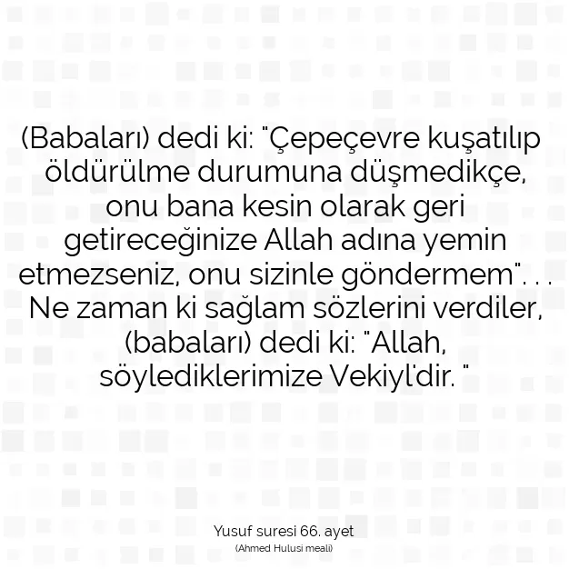 Ayetbul | Kuran Mealleri | Quran | Yusuf suresi 66. ayet