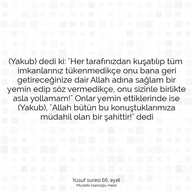 Ayetbul | Kuran Mealleri | Quran | Yusuf suresi 66. ayet