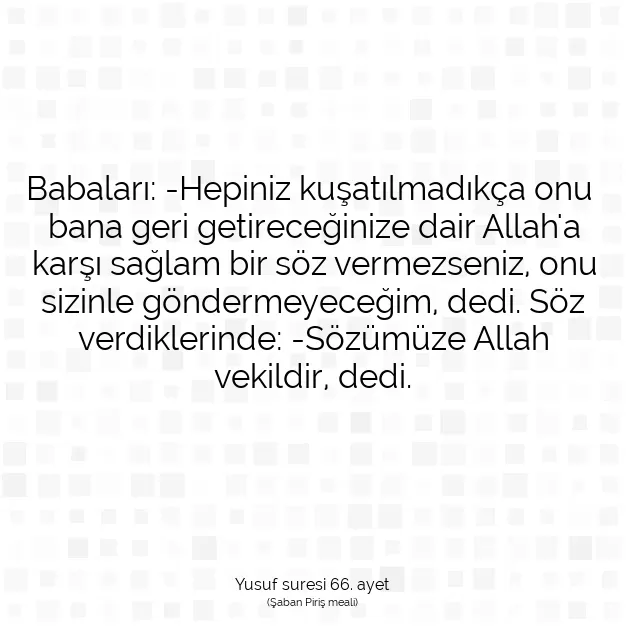 Ayetbul | Kuran Mealleri | Quran | Yusuf suresi 66. ayet