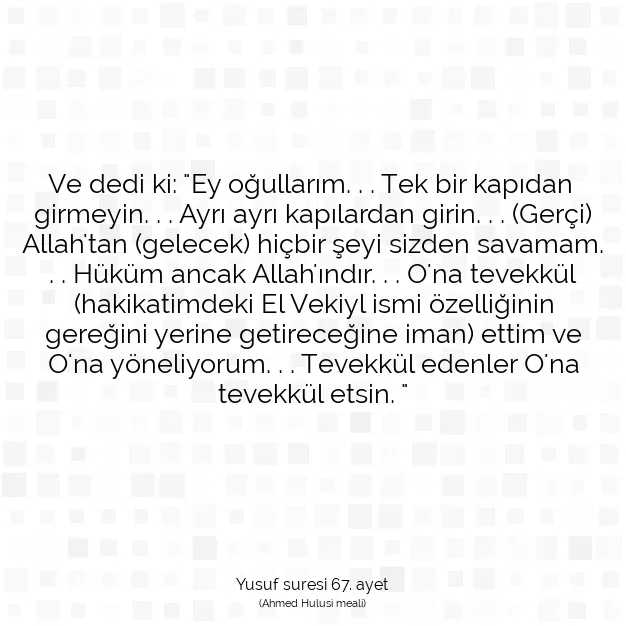 Ayetbul | Kuran Mealleri | Quran | Yusuf suresi 67. ayet