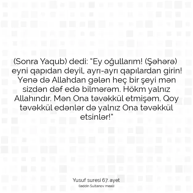 Ayetbul | Kuran Mealleri | Quran | Yusuf suresi 67. ayet