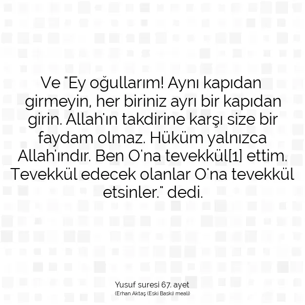 Ayetbul | Kuran Mealleri | Quran | Yusuf suresi 67. ayet