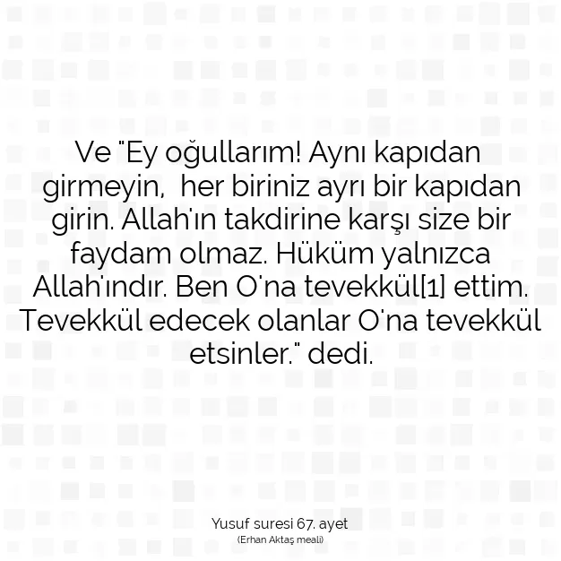 Ayetbul | Kuran Mealleri | Quran | Yusuf suresi 67. ayet