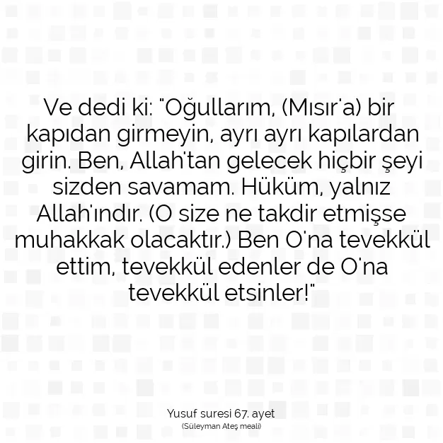 Ayetbul | Kuran Mealleri | Quran | Yusuf suresi 67. ayet