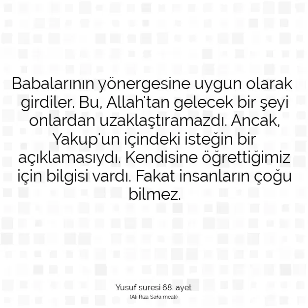 Ayetbul | Kuran Mealleri | Quran | Yusuf suresi 68. ayet