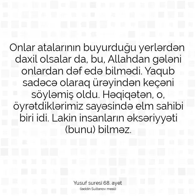 Ayetbul | Kuran Mealleri | Quran | Yusuf suresi 68. ayet