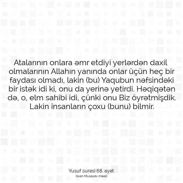 Ayetbul | Kuran Mealleri | Quran | Yusuf suresi 68. ayet