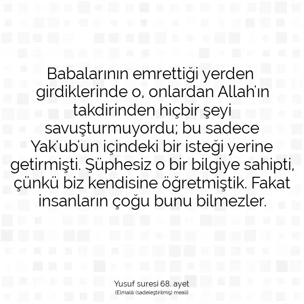 Ayetbul | Kuran Mealleri | Quran | Yusuf suresi 68. ayet