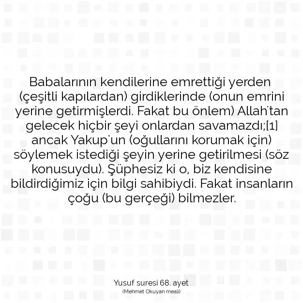 Ayetbul | Kuran Mealleri | Quran | Yusuf suresi 68. ayet