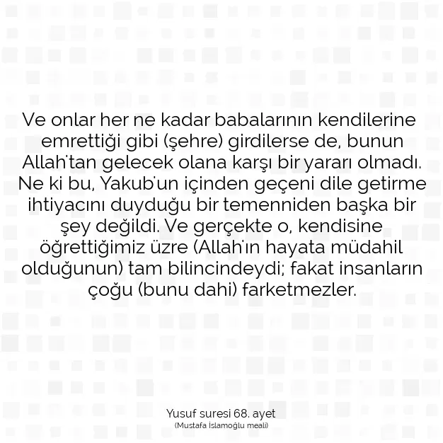 Ayetbul | Kuran Mealleri | Quran | Yusuf suresi 68. ayet