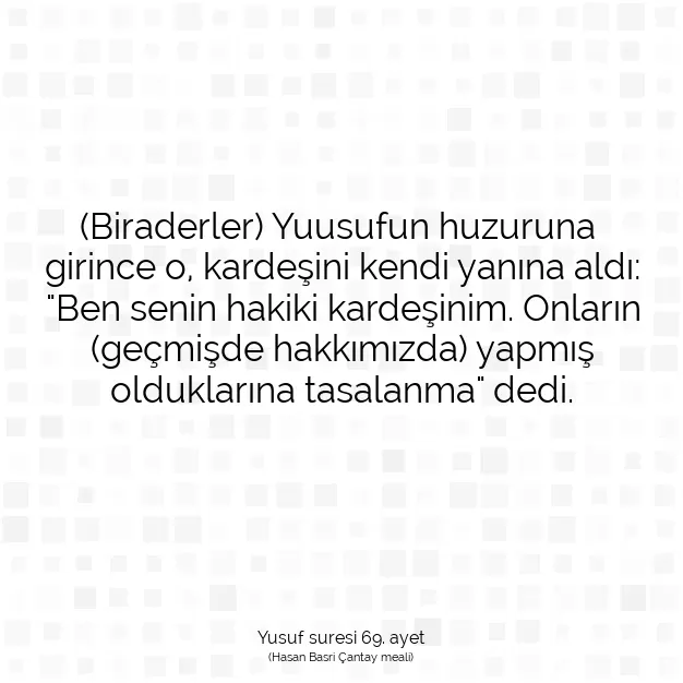 Ayetbul | Kuran Mealleri | Quran | Yusuf suresi 69. ayet