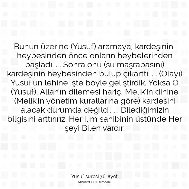 Ayetbul | Kuran Mealleri | Quran | Yusuf suresi 76. ayet