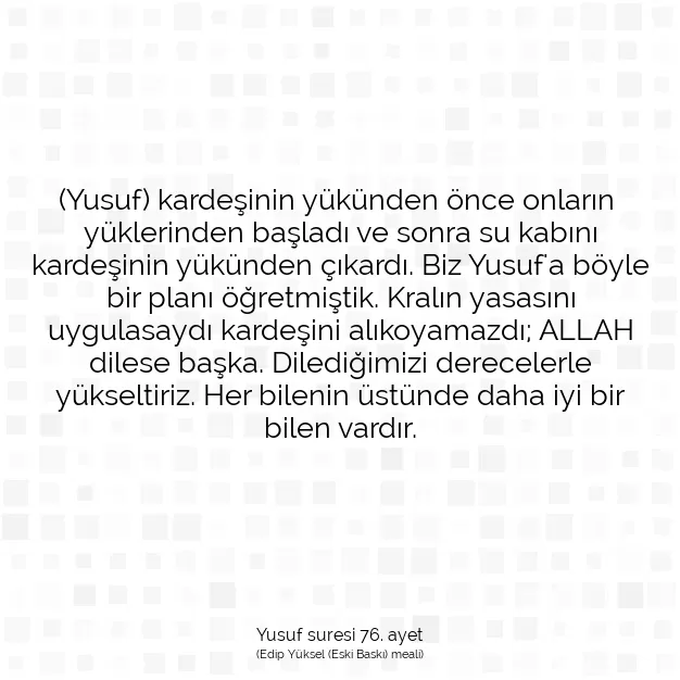 Ayetbul | Kuran Mealleri | Quran | Yusuf suresi 76. ayet