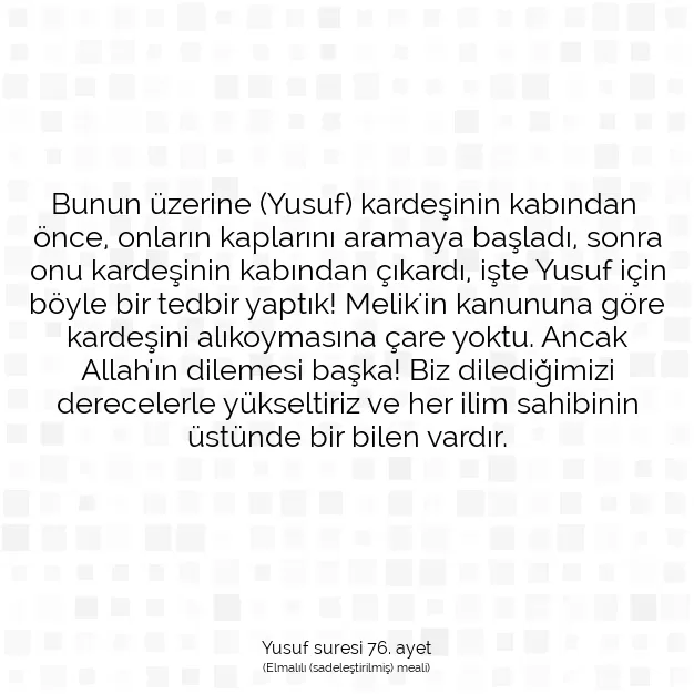 Ayetbul | Kuran Mealleri | Quran | Yusuf suresi 76. ayet