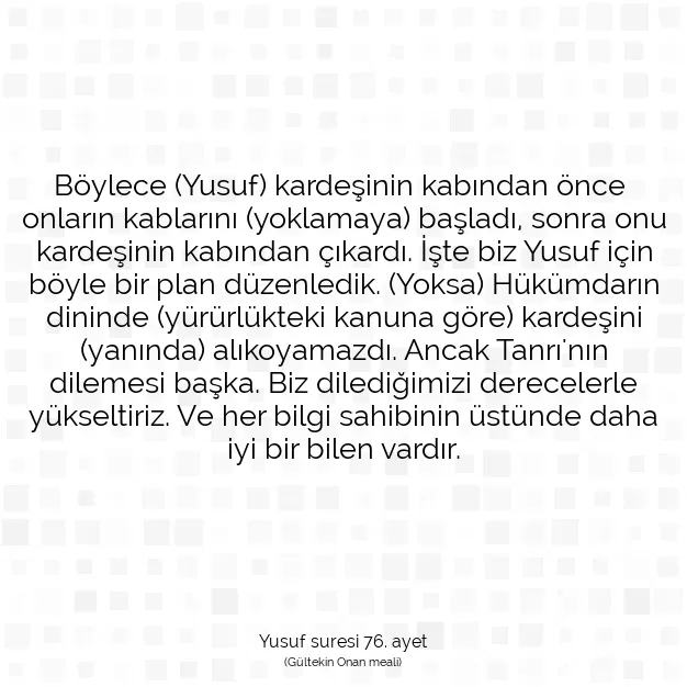 Ayetbul | Kuran Mealleri | Quran | Yusuf suresi 76. ayet