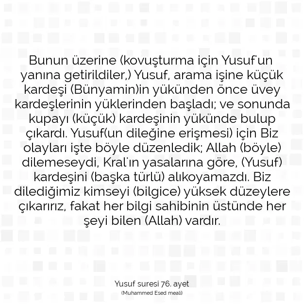 Ayetbul | Kuran Mealleri | Quran | Yusuf suresi 76. ayet