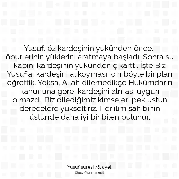 Ayetbul | Kuran Mealleri | Quran | Yusuf suresi 76. ayet