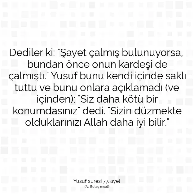 Ayetbul | Kuran Mealleri | Quran | Yusuf suresi 77. ayet