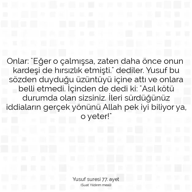 Ayetbul | Kuran Mealleri | Quran | Yusuf suresi 77. ayet