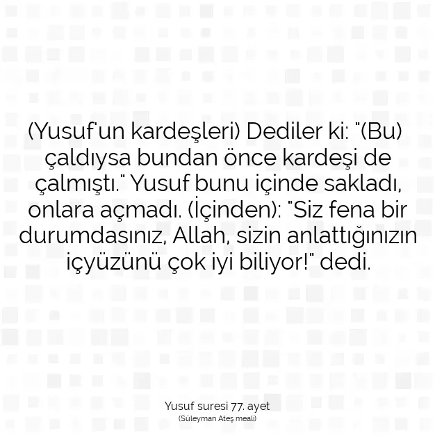 Ayetbul | Kuran Mealleri | Quran | Yusuf suresi 77. ayet