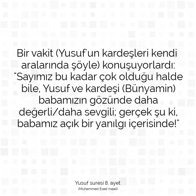 Ayetbul | Kuran Mealleri | Quran | Yusuf suresi 8. ayet