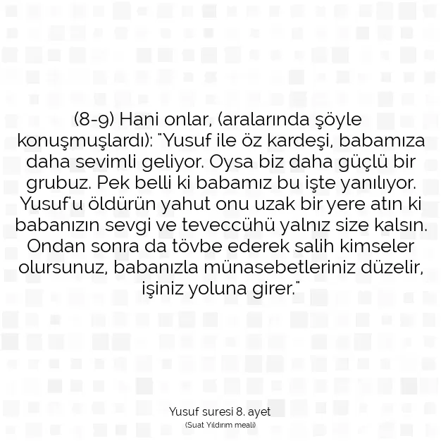 Ayetbul | Kuran Mealleri | Quran | Yusuf suresi 8. ayet