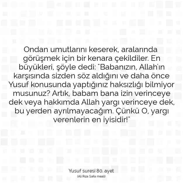 Ayetbul | Kuran Mealleri | Quran | Yusuf suresi 80. ayet