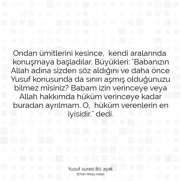 Ayetbul | Kuran Mealleri | Quran | Yusuf suresi 80. ayet