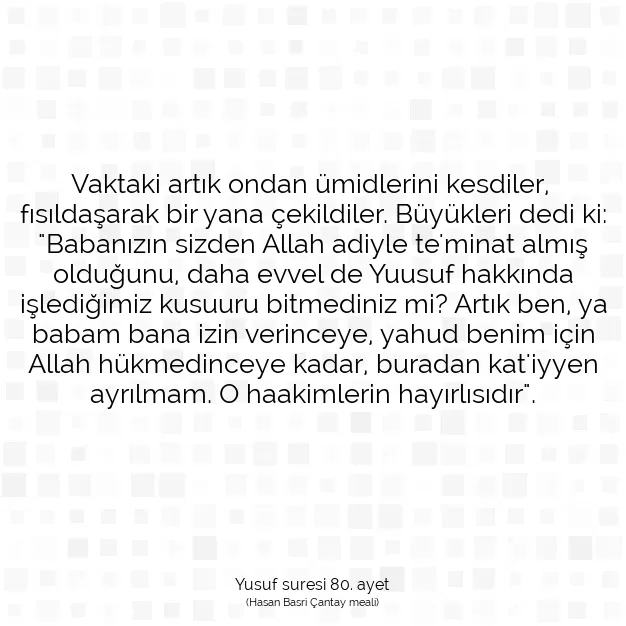 Ayetbul | Kuran Mealleri | Quran | Yusuf suresi 80. ayet