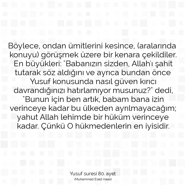 Ayetbul | Kuran Mealleri | Quran | Yusuf suresi 80. ayet