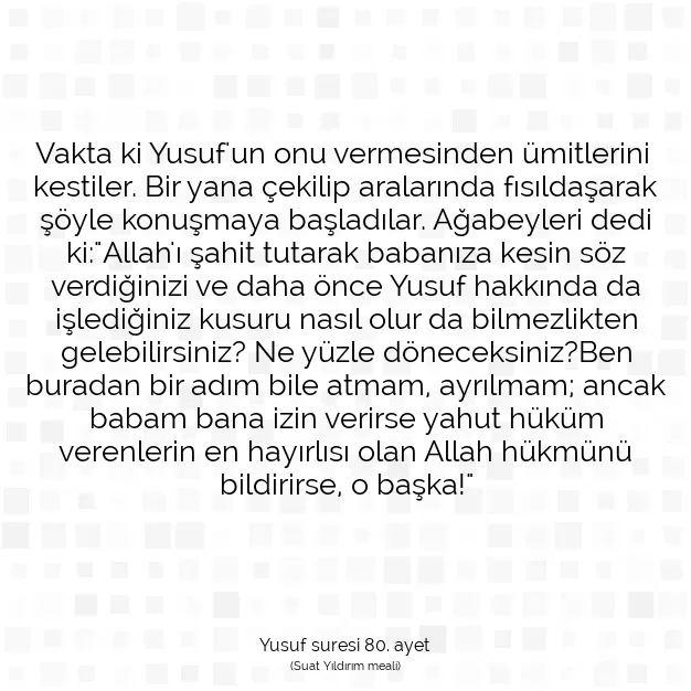 Ayetbul | Kuran Mealleri | Quran | Yusuf suresi 80. ayet