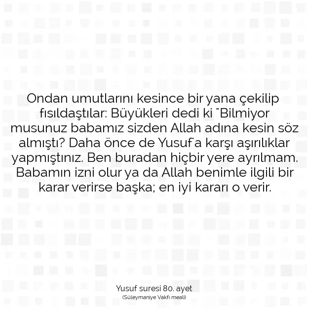 Ayetbul | Kuran Mealleri | Quran | Yusuf suresi 80. ayet