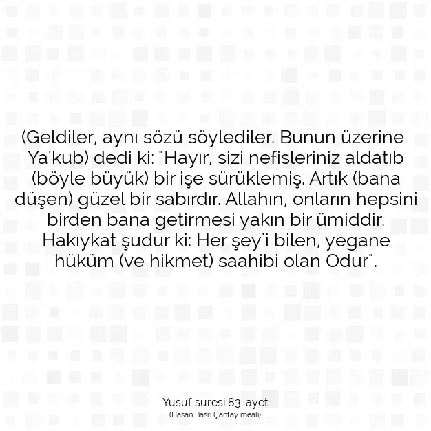 Ayetbul | Kuran Mealleri | Quran | Yusuf suresi 83. ayet