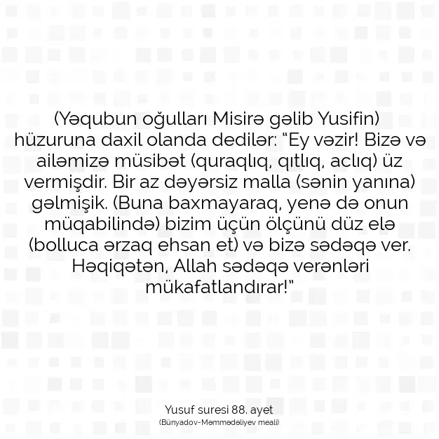 Ayetbul | Kuran Mealleri | Quran | Yusuf suresi 88. ayet